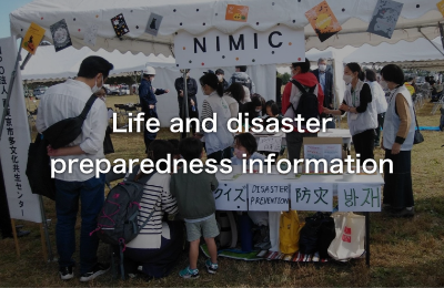 Life and disaster preparedness information